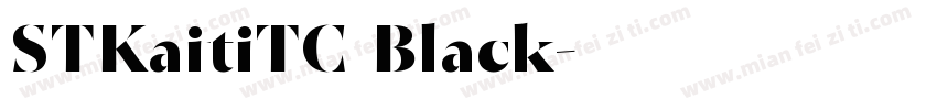 STKaitiTC Black字体转换
